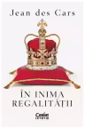 In inima regalitatii