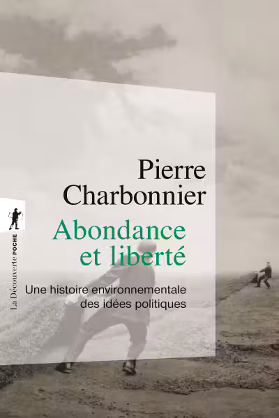 Abondance et liberte