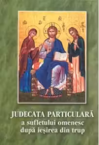 Judecata particulară a sufletului omenesc după ieșirea din trup