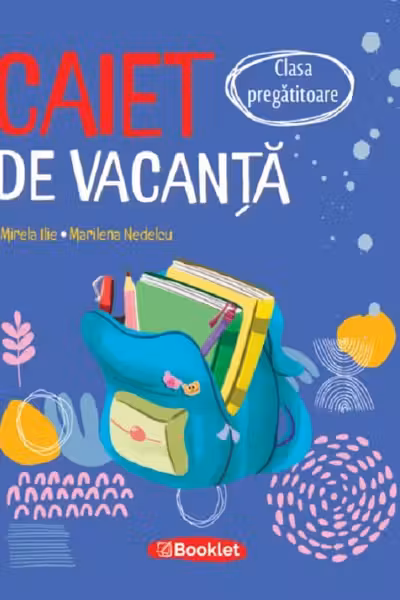 Caiet de vacanță - Clasa pregătitoare