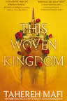 This Woven Kingdom (Book 1)