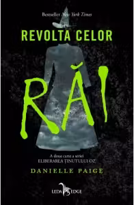 Eliberarea tinutului Oz. Vol. 2 - Revolta celor rai