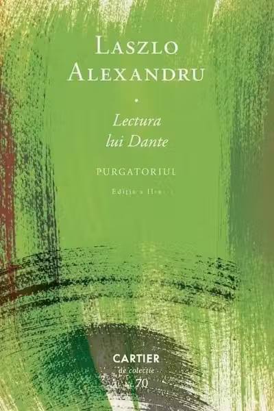 Lectura lui Dante. Purgatoriul