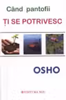 Cand pantofii ti se potrivesc