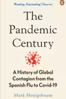 The Pandemic Century