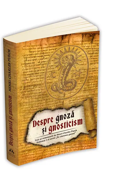 Despre gnoza si gnosticism