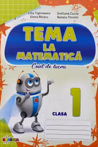 Matematica. Caietul elevului, clasa 1