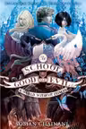 A World Without Princes (The School for Good and Evil Series)