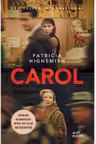 CAROL. Patricia Highsmith