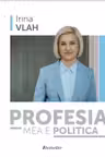 Profesia mea e politica