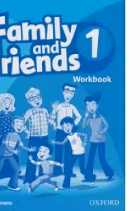 Family and Friends 1. Workbook