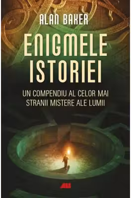 Enigmele istoriei