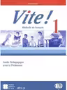 VITE! 1 Teacher's Guide + 2 Class Audio CDs + 1 Test CD
