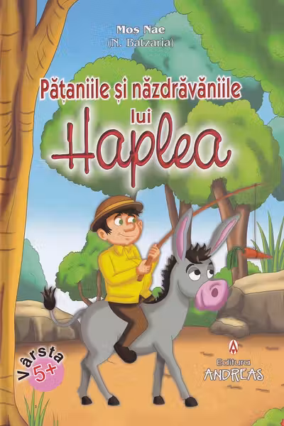 Pataniile si nazdravaniile lui HAPLEA (COLOR, Legata)