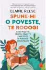 Spune-mi o poveste te rooog