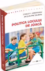 Politica locului de joaca