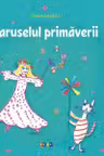 Caruselul primaverii