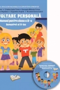 Dezvoltare personala. Manual pentru clasa a II-a, semestrul al II-lea (contine CD)