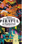 Piratul si Spiterul - Robert Louis Stevenson