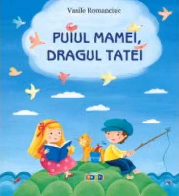 Puiul mamei, dragul tatei