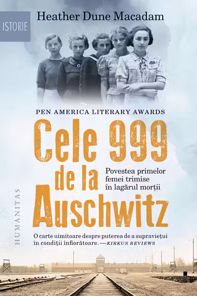 Cele 999 de la Auschwitz
