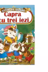 Citim pe Silabe. Capra cu Trei Iezi