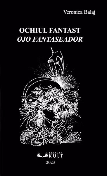 Ochiul fantastic. Ojo fantaseador
