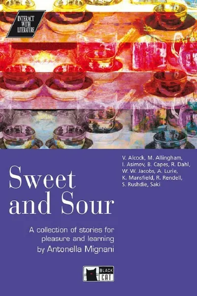 Sweet and Sour. A collection of stories for pleasure and learning by Antonella Mignani