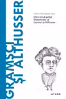 Descopera filosofia. GRAMSCI SI ALTHUSSER