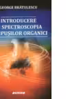 Introducere in Spectroscopia Compusilor Organici