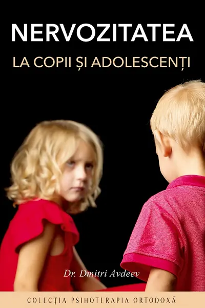Nervozitatea la copii si adolescenti
