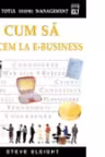 Cum sa trecem la e-business