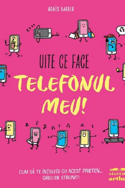 Uite ce face telefonul meu