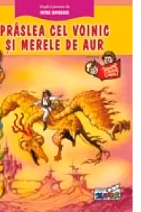 Praslea cel voinic si merele de aur