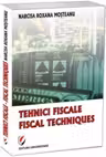 Tehnici fiscale - Fiscal techniques (editie bilingva romana-engleza)