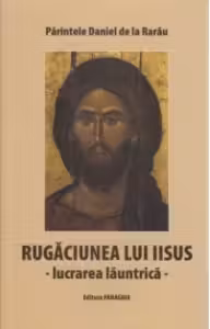 Rugaciunea lui Iisus - lucrarea launtrica