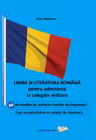 Limba si literatura romana pentru admiterea la colegiile militare