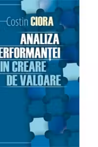 Analiza performantei prin creare de valoare