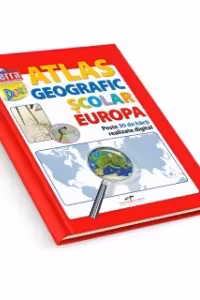 Atlas geografic scolar Europa. Peste 30 de harti realizate digital