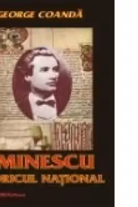 Eminescu. Istoricul National