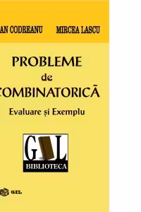 Probleme de combinatorica. Evaluare si exemplu