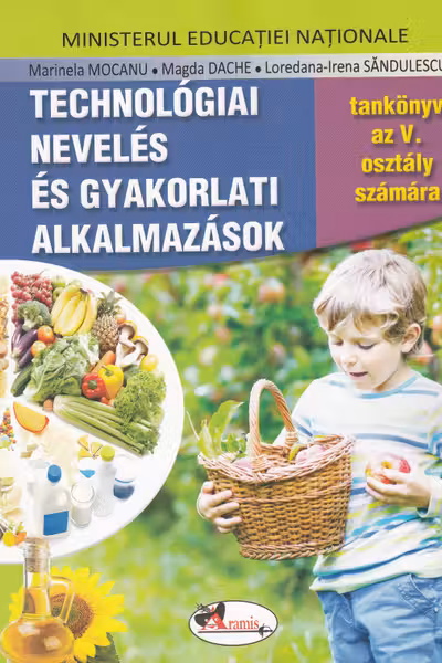 Educație tehnologică și aplicații practice - Clasa 5 - Manual (Lb. Maghiara)