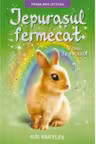 Prima mea lectura. Iepurasul fermecat. Visuri de vacanta. Sue Bentley
