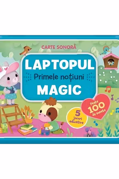 Laptopul magic. Primele notiuni