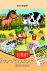 Tommy la ferma de animale