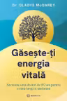 Gaseste-ti energia vitala
