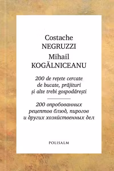 200 de retete cercetate de bucate prajituri si alte trebi gospadaresti