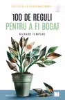 100 de reguli pentru a fi bogat