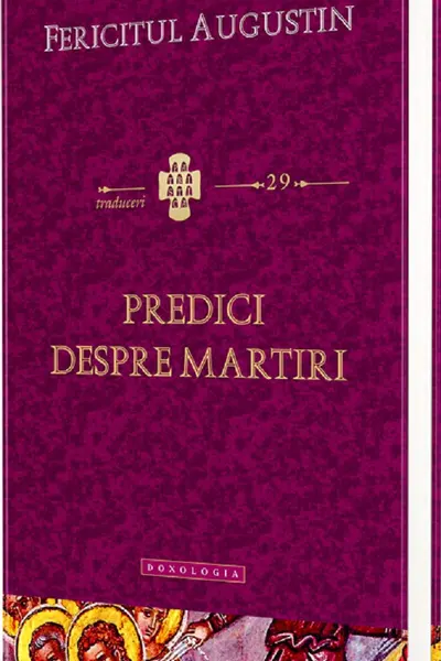 Predici despre martiri