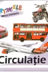 Primele mele cuvinte - Circulatie